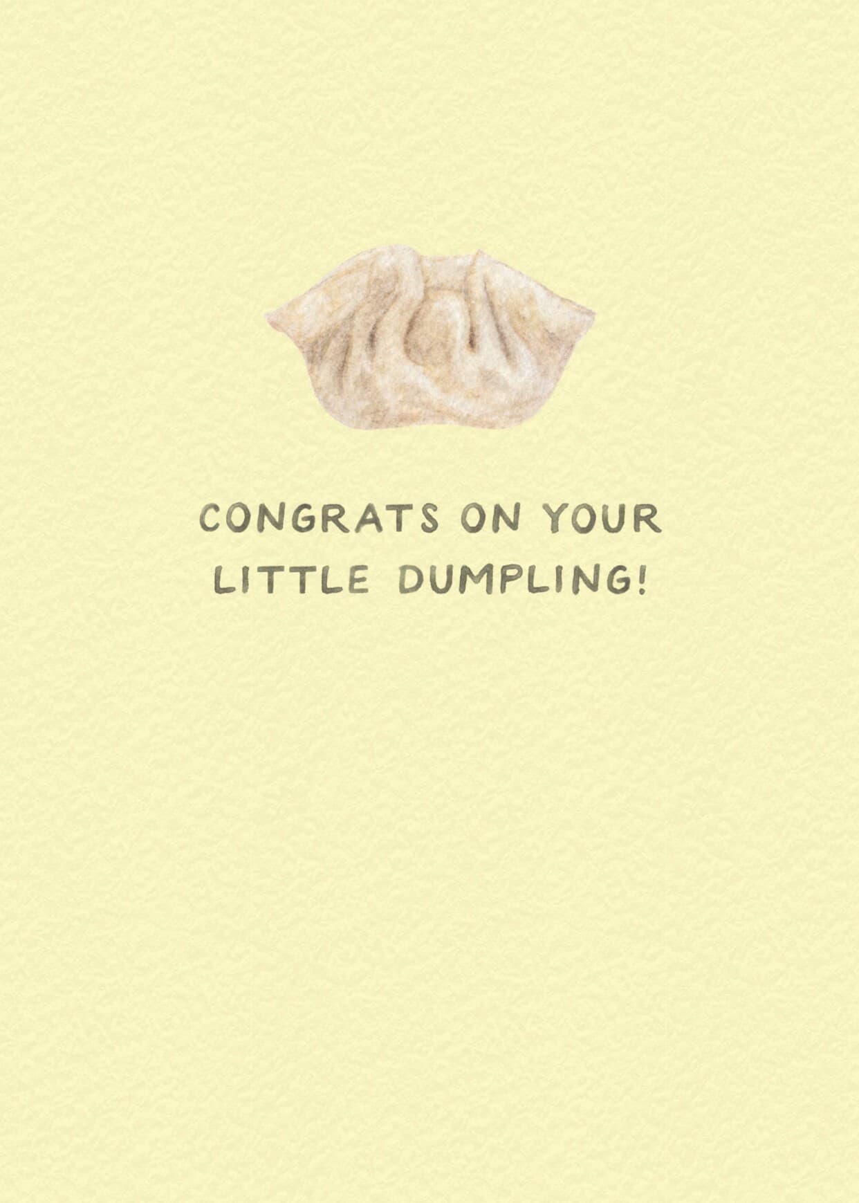 Congrats On Your Little Dumpling