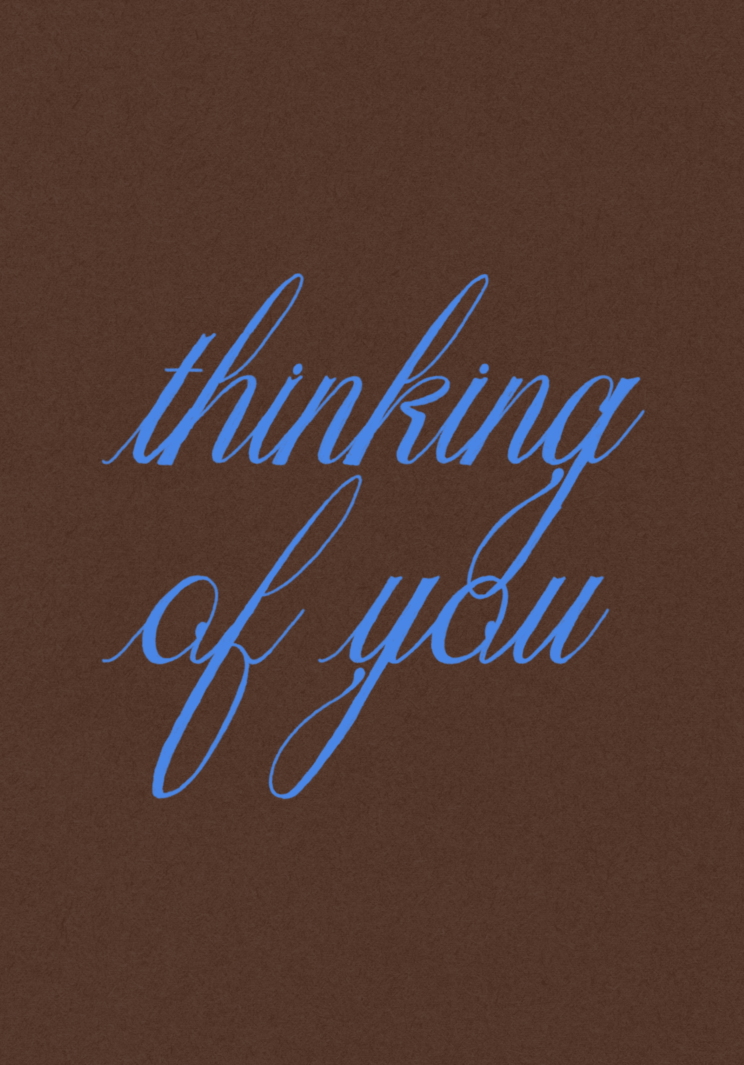 Thinking of You