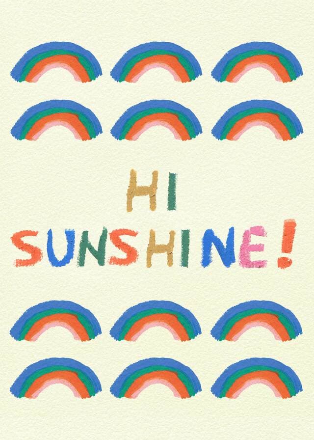 Hi Sunshine